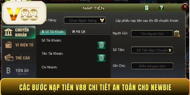 Các bước nạp tiền V88 chi tiết an toàn cho newbie