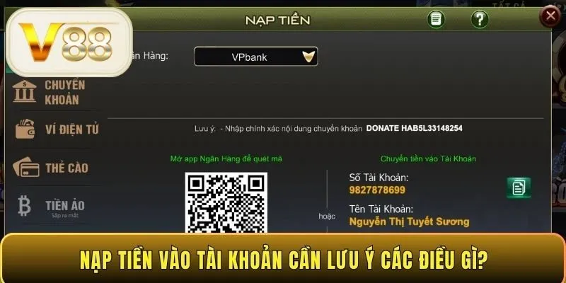 Nạp tiền vào tài khoản cần lưu ý các điều gì?